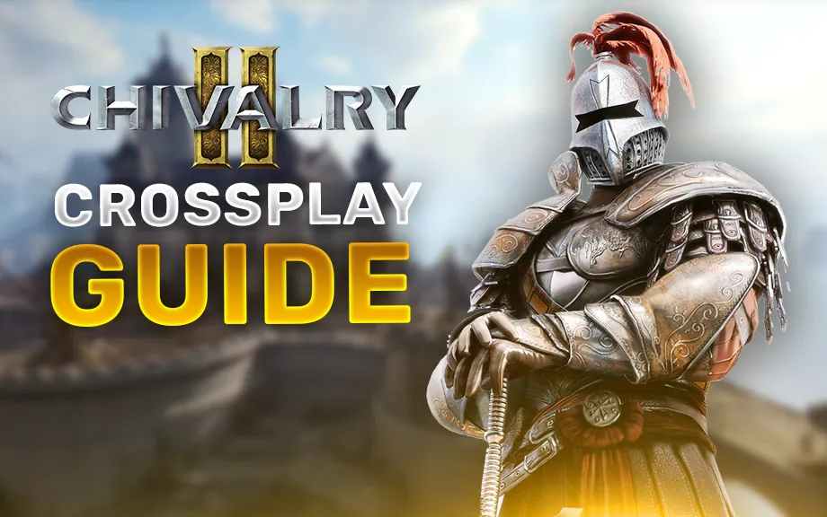 Is Chivalry 2 Cross Play? PS5, XBOX & PC